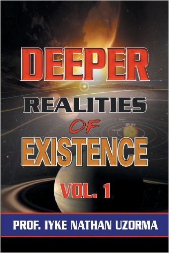 Deeper Realities of Existence PB - Iyke Nathan Uzorma